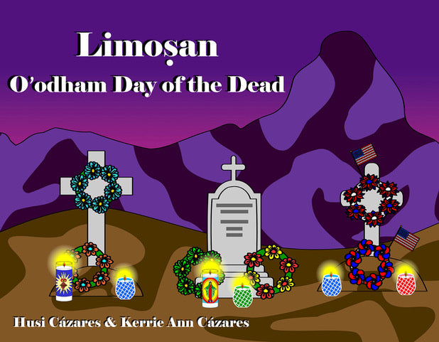 Limosan - O'odham Day of the Dead